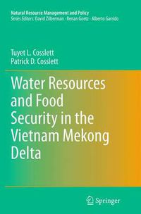 Cover image for Water Resources and Food Security in the Vietnam Mekong Delta