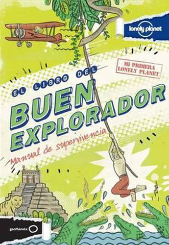 Lonely Planet El Libro del Buen Explorador