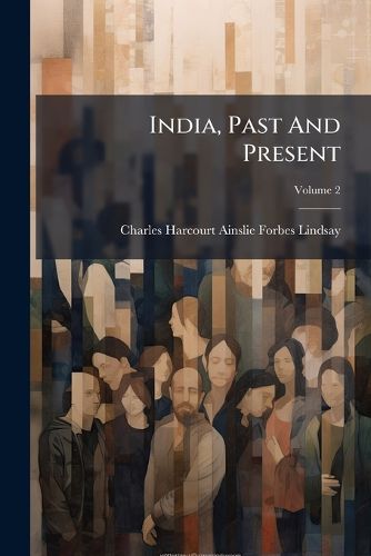 Cover image for India, Past And Present