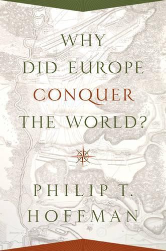 Cover image for Why Did Europe Conquer the World?