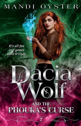 Cover image for Dacia Wolf & the Phouka's Curse: A modern magical fairytale