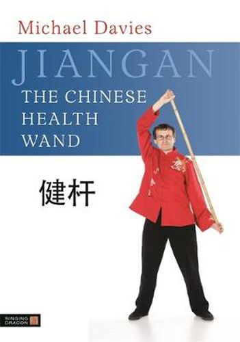 Cover image for Jiangan - the Chinese Health Wand