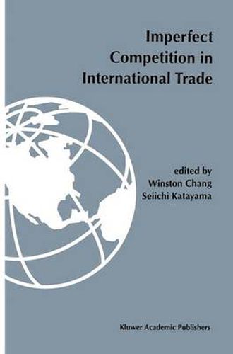 Cover image for Imperfect competition in international trade