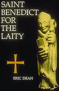 Cover image for Saint Benedict For The Laity