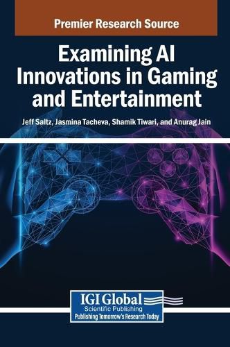 Cover image for Examining AI Innovations in Gaming and Entertainment