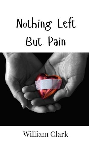 Cover image for Nothing Left But Pain