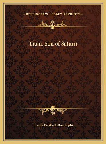 Cover image for Titan, Son of Saturn