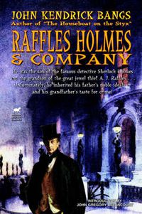 Cover image for Raffles Holmes & Company