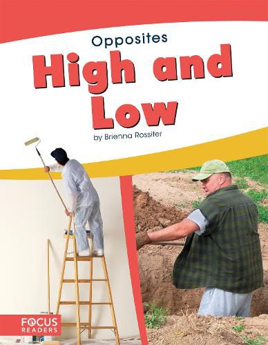 Cover image for Opposites: High and Low