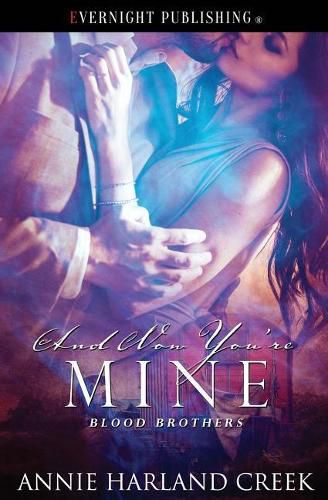 Cover image for And Now You're Mine