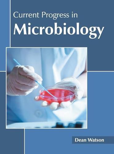 Cover image for Current Progress in Microbiology