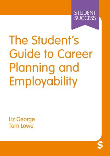 Cover image for The Student's Guide to Career Planning and Employability