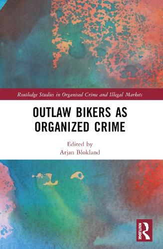 Cover image for Outlaw Bikers as Organized Crime