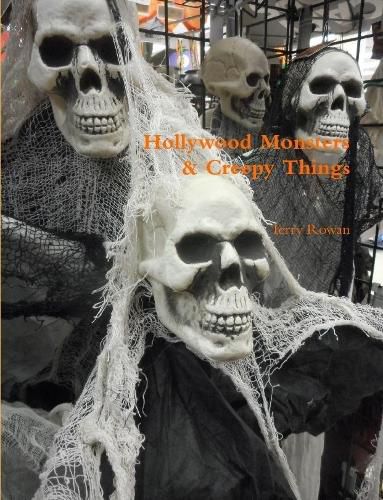 Cover image for Hollywood Monsters & Creepy Things