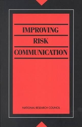 Improving Risk Communication