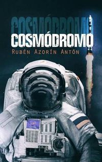 Cover image for Cosmodromo