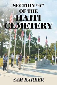 Cover image for Section A of the Haiti Cemetery