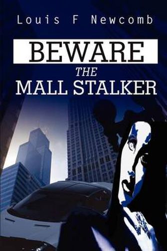 Cover image for Beware the Mall Stalker