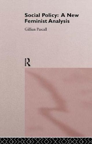 Cover image for Social Policy: A New Feminist Analysis