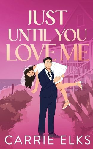 Cover image for Just Until You Love Me