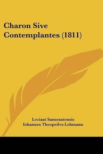 Cover image for Charon Sive Contemplantes (1811)