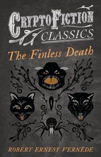 Cover image for The Finless Death (Cryptofiction Classics)