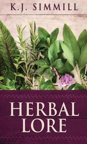 Cover image for Herbal Lore: A Guide to Herbal Medicine