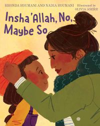 Cover image for Insha'Allah, No, Maybe So
