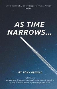 Cover image for As Time Narrows