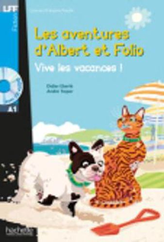 Cover image for Les aventures d'Albert et Folio: Vive les vacances ! - Livre + MP3 CD-Audio