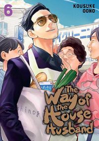 Cover image for The Way of the Househusband, Vol. 6