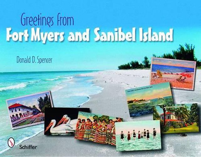 Cover image for Greetings from Fort Myers and Sanibel Island