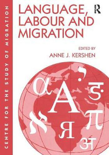 Cover image for Language, Labour and Migration