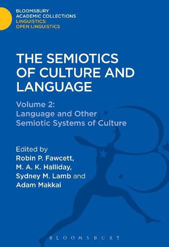 Cover image for The Semiotics of Culture and Language: Volume 2 : Language and Other Semiotic Systems of Culture