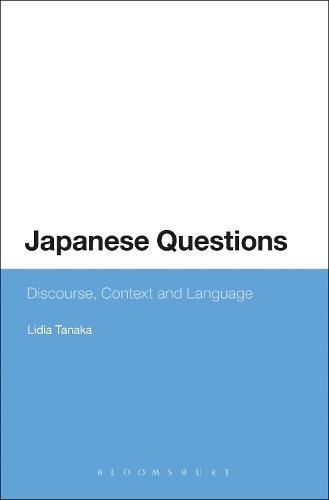 Cover image for Japanese Questions: Discourse, Context and Language