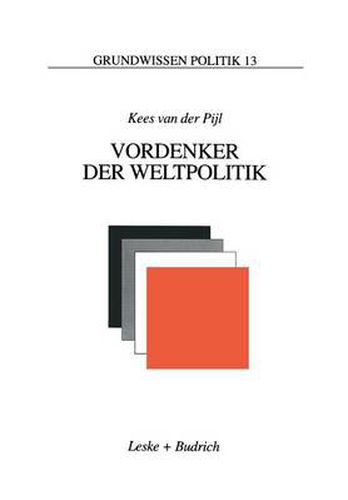 Cover image for Vordenker Der Weltpolitik: Einfuhrung in Die Internationale Politik Aus Ideengeschichtlicher Perspektive