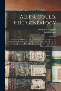 Cover image for Allen, Gould, Hill Genealogy