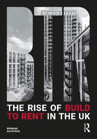 Cover image for The Rise of Build to Rent in the UK