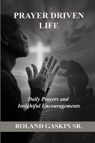 Cover image for Prayer Driven Life