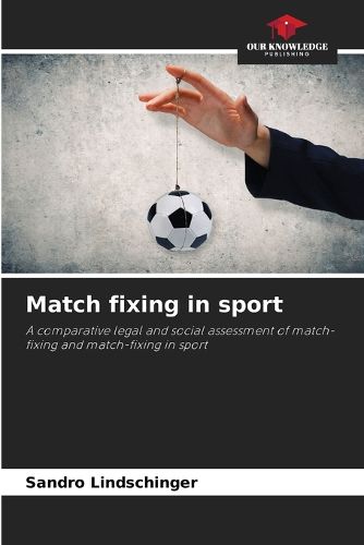 Cover image for Match fixing in sport