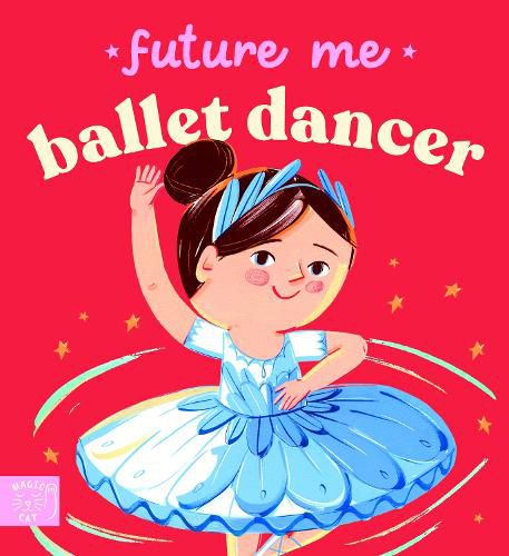Cover image for Future Me: Ballet Dancer