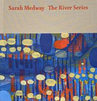 Cover image for Sarah Medway - the River Series