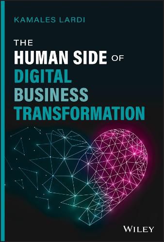 Cover image for The Human Side of Digital Business Transformation