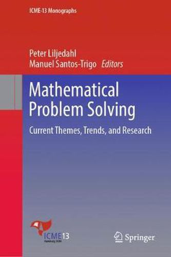 Cover image for Mathematical Problem Solving: Current Themes, Trends, and Research