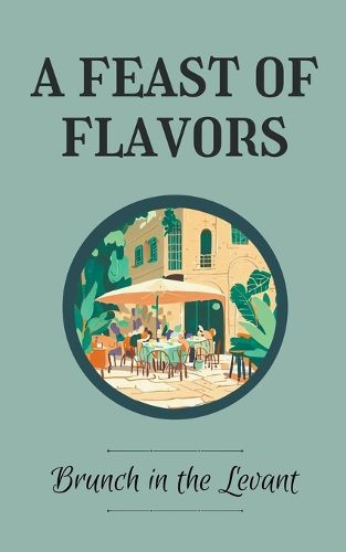 A Feast of Flavors