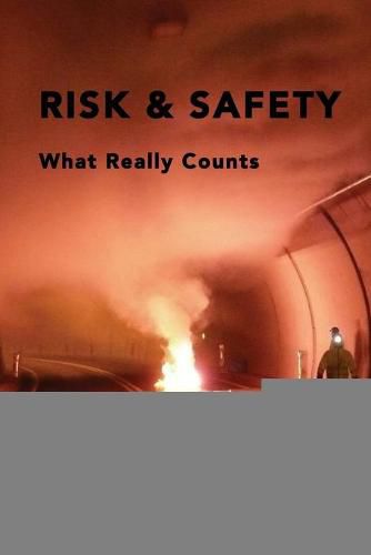 Cover image for Risk & Safety: What Really Counts