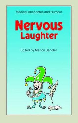 Cover image for Nervous Laughter: Medical Anecdotes and Humour