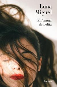 Cover image for El funeral de Lolita / Lolita's Funeral