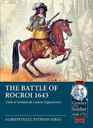 Cover image for The Battle of Rocroi: A Battle. a Myth. the Success of Propaganda