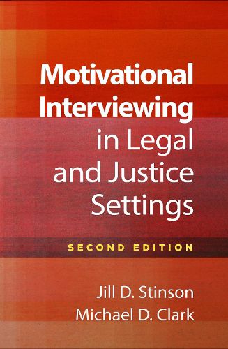 Cover image for Motivational Interviewing in Legal and Justice Settings, Second Edition